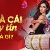 Nhà cái uy tín nhất Việt Nam gọi tên anh tài 78win01